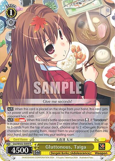 Gluttonous, Taiga Gtd/WS02-E009 R