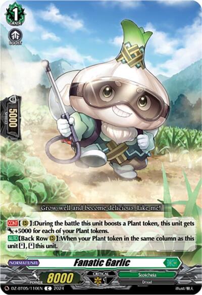 Fanatic Garlic [D-Format] DZ-BT05/110EN
