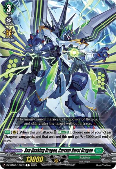 Sea Quaking Dragon, Current Burst Dragon [D-Format] DZ-BT06/100EN