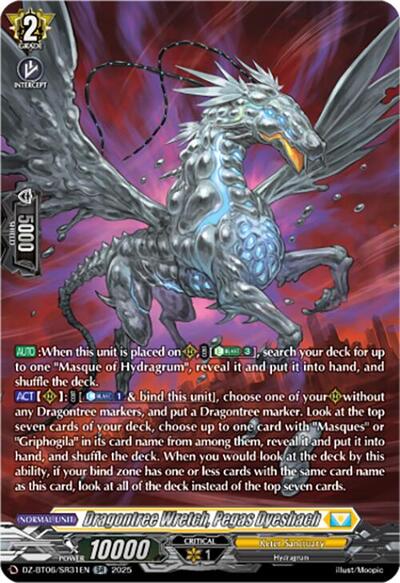 Dragontree Wretch, Pegas Dyeshach [D-Format] DZ-BT06/SR31EN