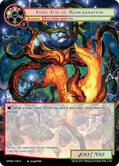 Fiery Fox of Reincarnation MP02-109 N
