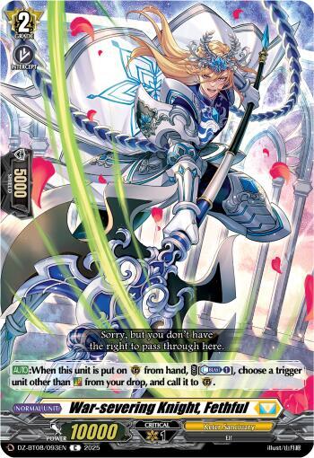 War-severing Knight, Fethful [D-Format] DZ-BT08/093EN