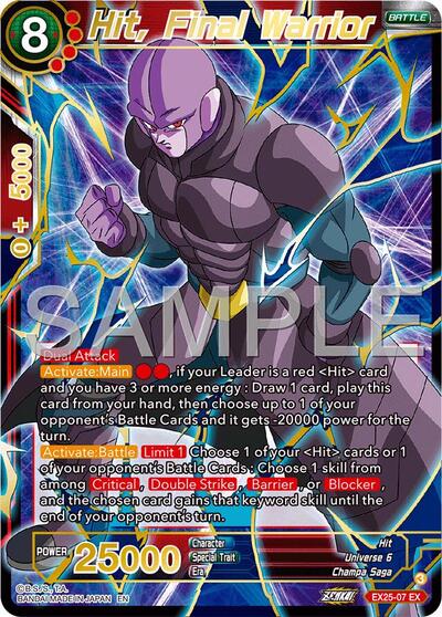 Hit, Final Warrior EX25-07