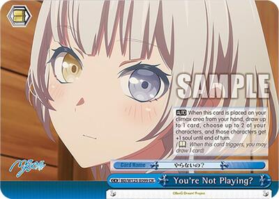 You're Not Playing? BD/W125-E099 CR