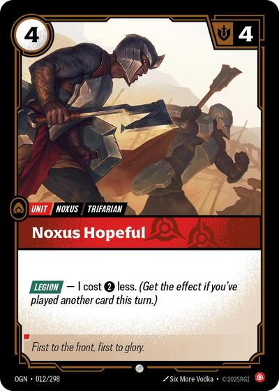 Noxus Hopeful 012/298