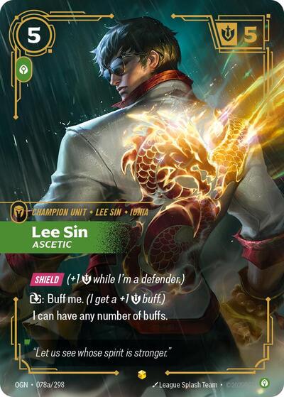 Lee Sin, Ascetic 078a/298