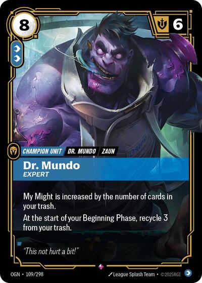 Dr. Mundo, Expert 109/298