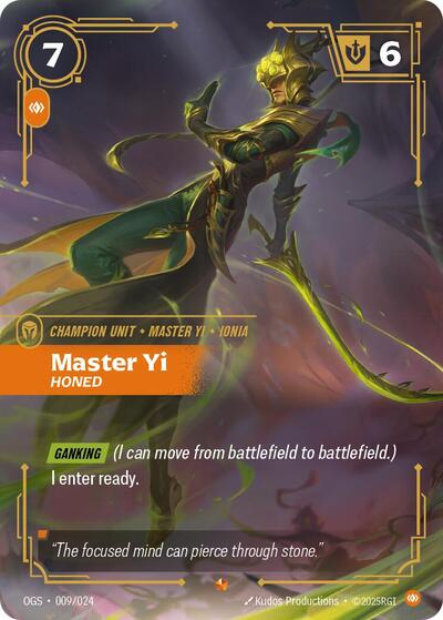 Master Yi, Honed 009/024