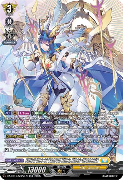 Fated One of Sacred Time, Liael=Draconis [D-Format] DZ-BT10/SR22EN