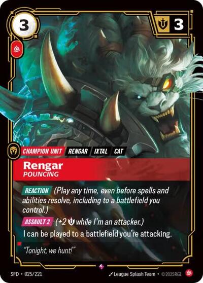 Rengar, Pouncing 025/221