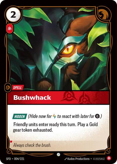 Bushwhack 004/221