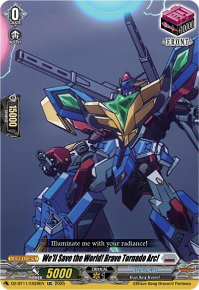 We'll Save the World! Brave Tornado Arc! [D-Format] DZ-BT11/EX29EN
