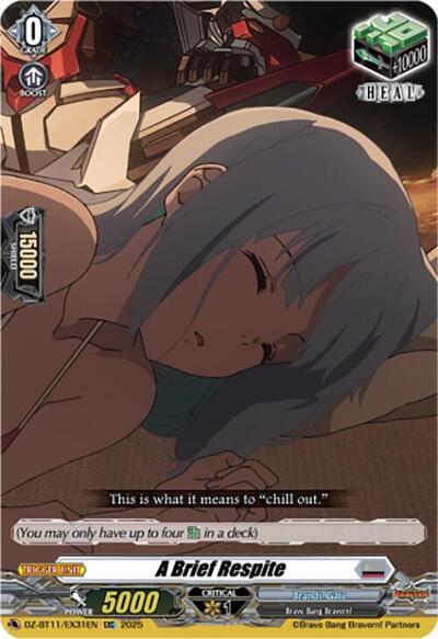 A Brief Respite [D-Format] DZ-BT11/EX31EN
