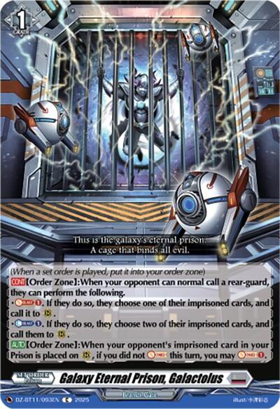 Galaxy Eternal Prison, Galactolus [D-Format] DZ-BT11/093EN