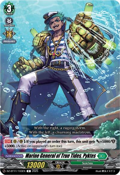Marine General of True Tides, Pyktes [D-Format] DZ-BT11/103EN