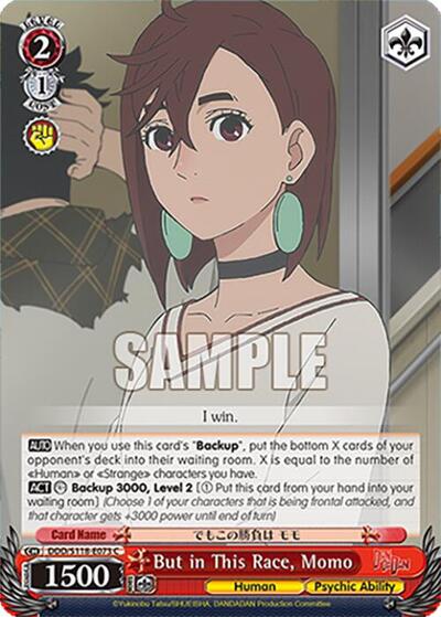 But in This Race, Momo DDD/S118-E073 C