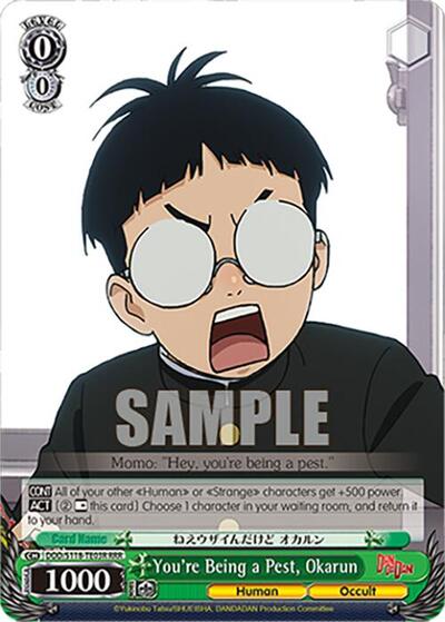You're Being a Pest, Okarun DDD/S118-TE03R RRR