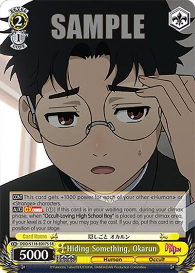 Hiding Something, Okarun DDD/S118-E007S SR