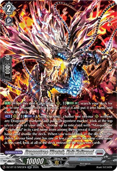 Dragontree Wretch, Kaiz Kaitwool [D-Format] DZ-BT12/SR23EN