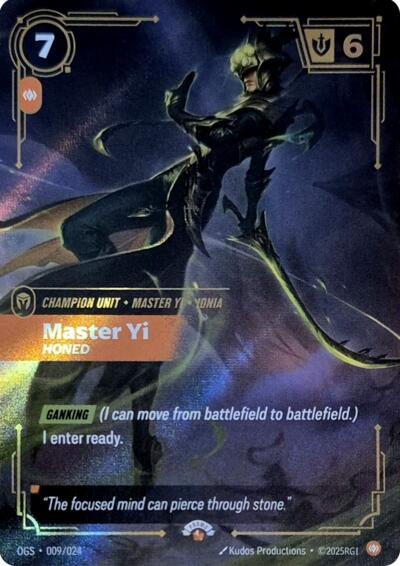 Master Yi, Honed 009/024