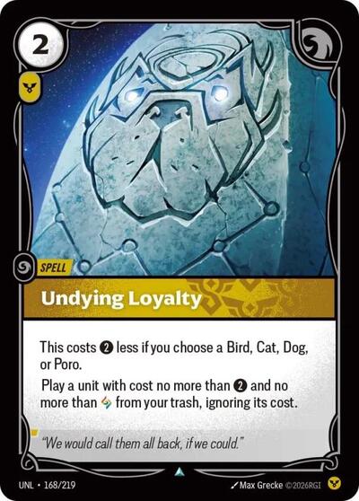 Undying Loyalty 168/219