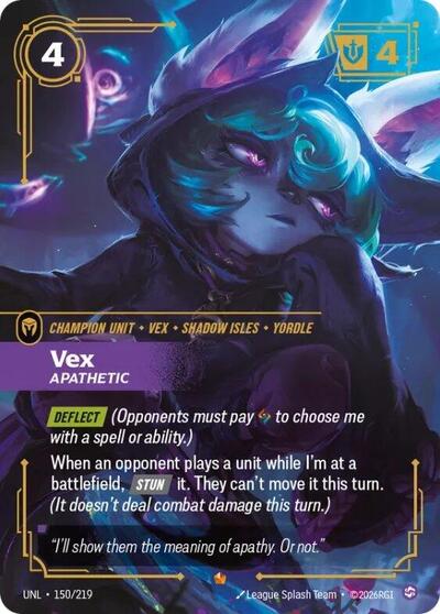 Vex, Apathetic 150/219