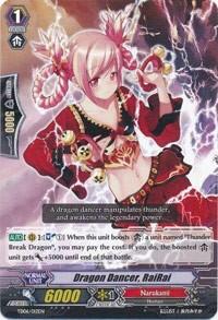 Dragon Dancer, RaiRai [G Format] TD06/012EN