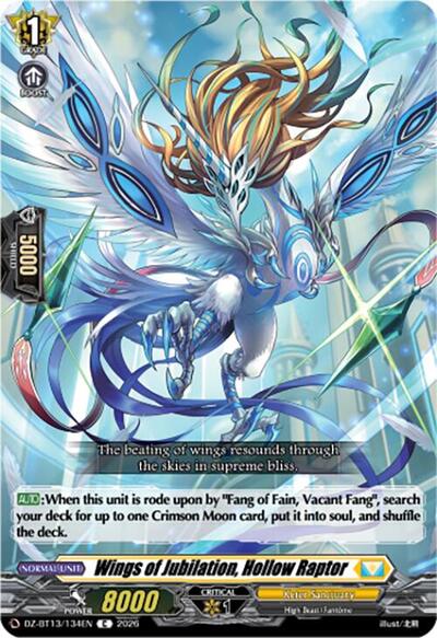 Wings of Jubilation, Hollow Raptor [D-Format] DZ-BT13/134EN