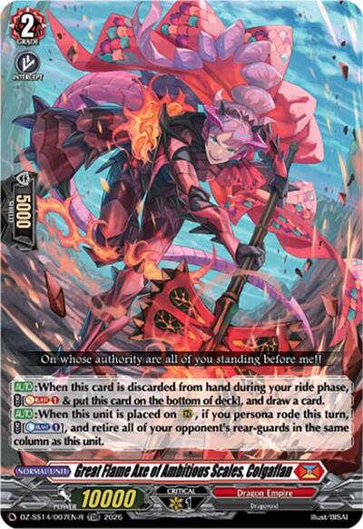Great Flame Axe of Ambitious Scales, Colgaflan [D Format] DZ-SS14/007EN-R