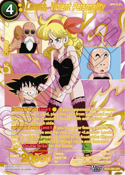 Launch, Violent Personality BT31-066