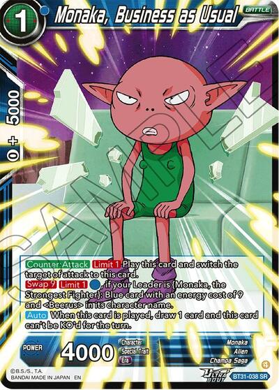 Monaka, Business as Usual BT31-038