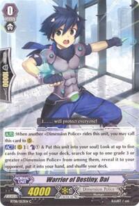Warrior of Destiny, Dai [G Format] BT08/053EN