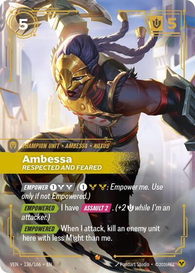Ambessa, Respected and Feared 136/166