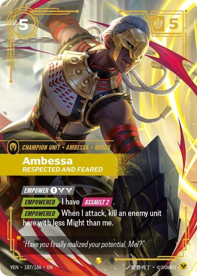 Ambessa, Respected and Feared 187/166