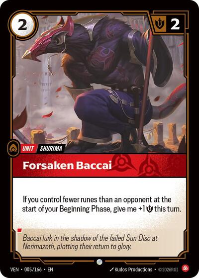 Forsaken Baccai 005/166