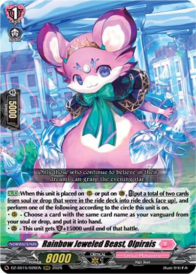 Rainbow Jeweled Beast, Olpirais [D-Format] DZ-SS15/026EN