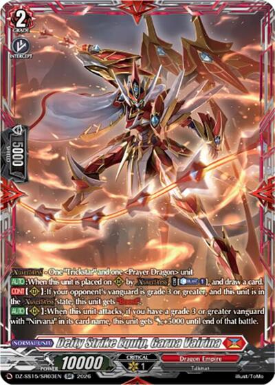 Deity Strike Equip, Garna Vairina [D-Format] DZ-SS15/SR03EN