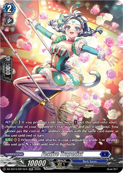 Festive Trapezist [D-Format] DZ-SS15/SR15EN