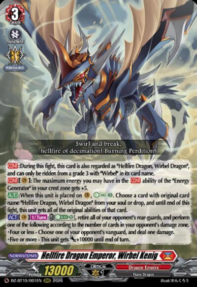 Hellfire Dragon Emperor, Wirbel Kenig [D-Format] DZ-BT15/001EN