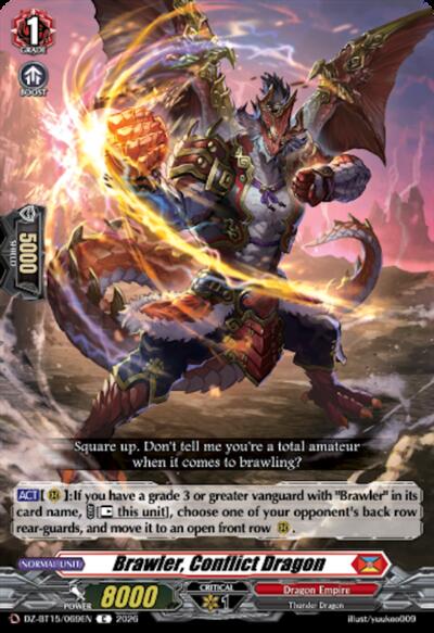 Brawler, Conflict Dragon [D-Format] DZ-BT15/069EN