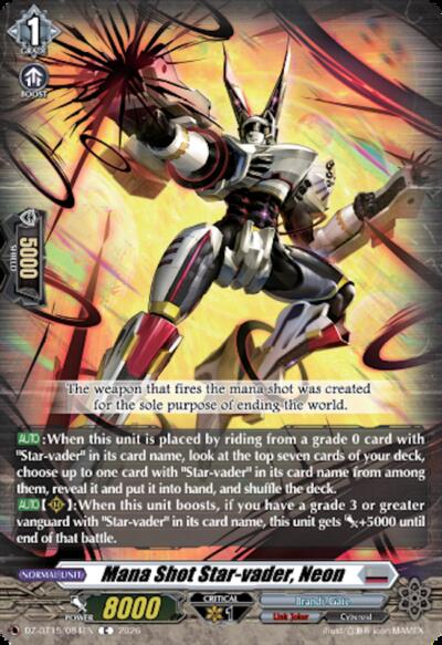 Mana Shot Star-vader, Neon [D-Format] DZ-BT15/084EN