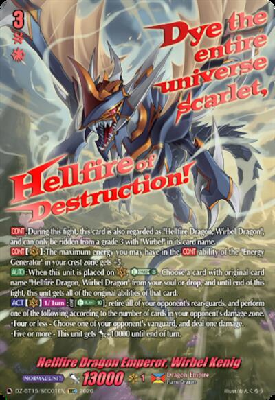 Hellfire Dragon Emperor, Wirbel Kenig [D-Format] DZ-BT15/SEC01EN