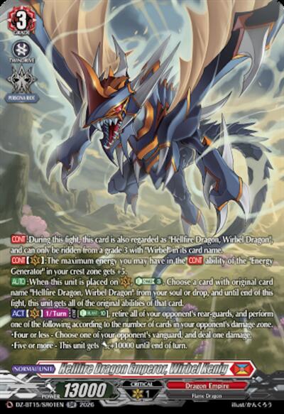 Hellfire Dragon Emperor, Wirbel Kenig [D-Format] DZ-BT15/SR01EN