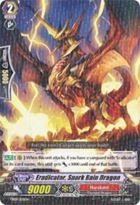 Eradicator, Spark Rain Dragon [G Format] TD09/005EN