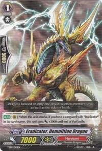 Eradicator, Demolition Dragon [G Format] TD09/010EN