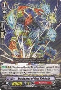 Eradicator of Fire, Kohkaiji [G Format] TD09/012EN