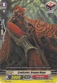 Eradicator, Dragon Mage [G Format] TD09/015EN
