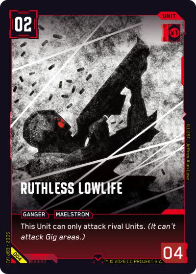 Ruthless Lowlife 004