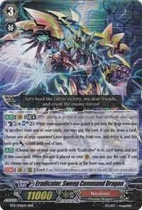 Eradicator, Sweep Command Dragon [G Format] BT11/006EN