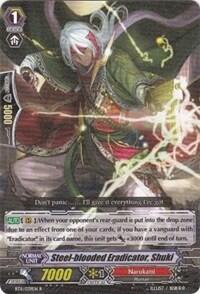 Steel-blooded Eradicator, Shuki [G Format] BT11/039EN